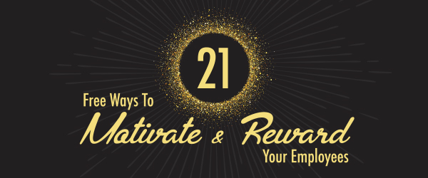 Related thumb: 21 Free Ways to Motivate and Reward Employees