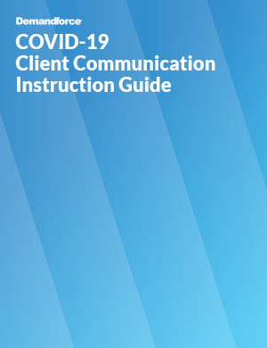 COVID-19 Client Communication Instruction Guide by Demandforce