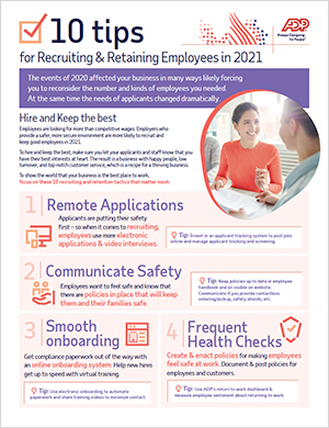 10 Tips for Recruiting & Retention in 2021 by ADP