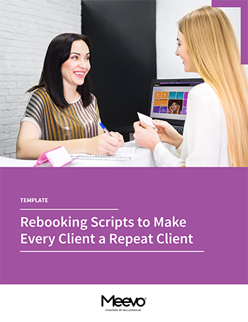 Rebooking Scripts to Make Every Client a Repeat Client