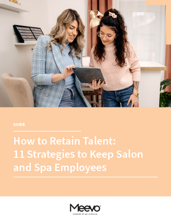 How to Retain Talent: 11 Strategies to Keep Salon and Spa Employees